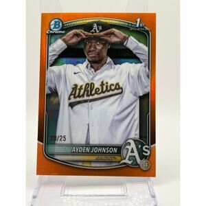 2025 Bowman Chrome Ayden Johnson 1st True Orange Refractor 20/25 SP Athletics